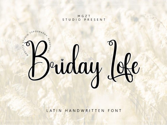 Briday Lofe: The Handwritten Script Font for Elevated Design
