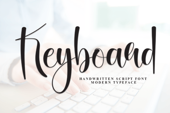 Keyboard: A Script Font That Feels Like a Personal Note