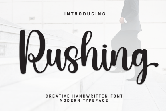 Rushing: A Script Font for Modern Elegance