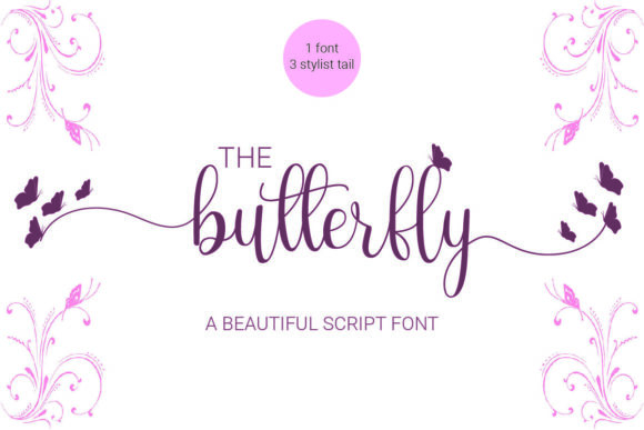 The Butterfly: A Font for Romantic and Elegant Designs